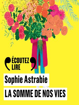 cover image of La somme de nos vies